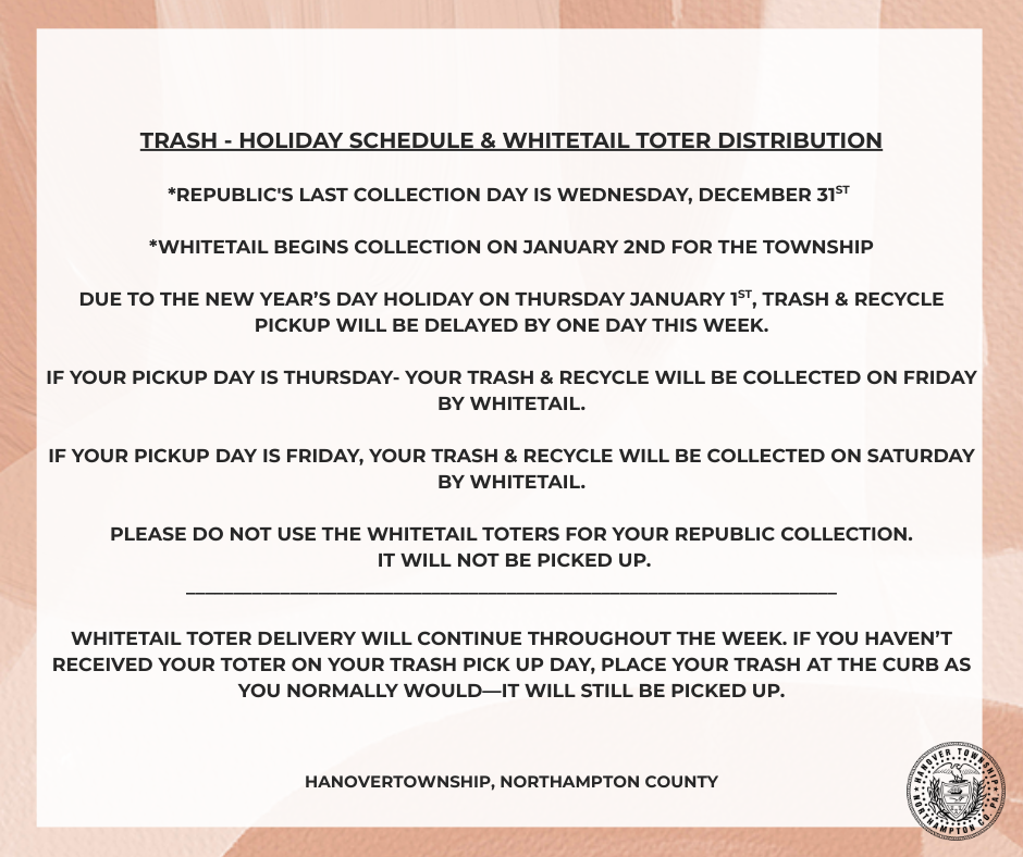 Trash - Holiday Schedule & Whitetail Toter Distribution