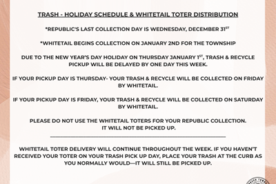 Trash - Holiday Schedule & Whitetail Toter Distribution